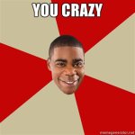 You-crazy.jpg
