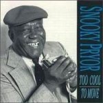 Snooky_Pryor_-_Too_Cool_To_Move.jpg