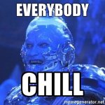 everybody-chill.jpg