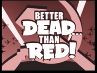 BetterDeadThanRed.jpg